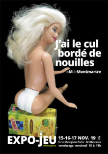 "J'ai le cul bordé de nouilles", expo-jeu de MdeMontmartre